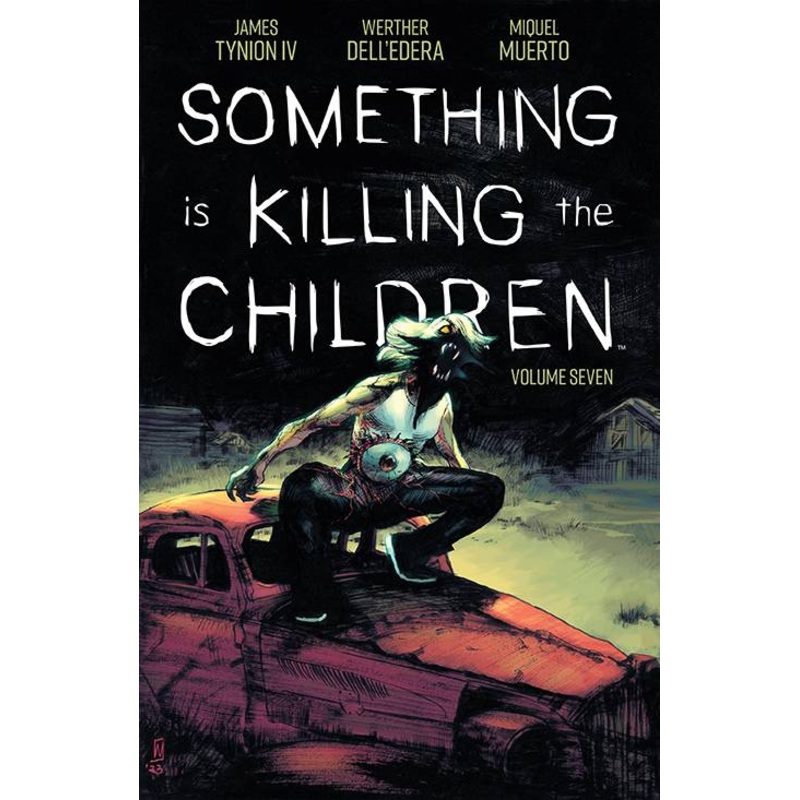 Something Is Killing The Children TP Vol 07