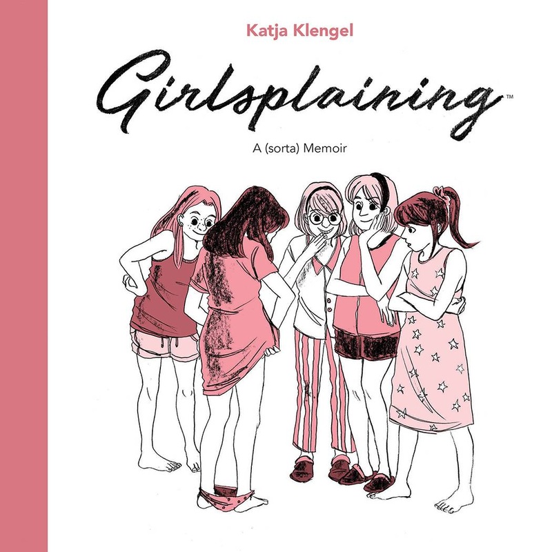 Girlsplaining Original HC