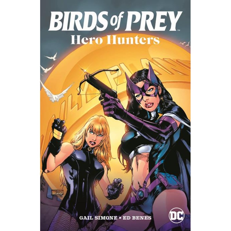 Birds Of Prey Hero Hunters TP (2025 Edition)