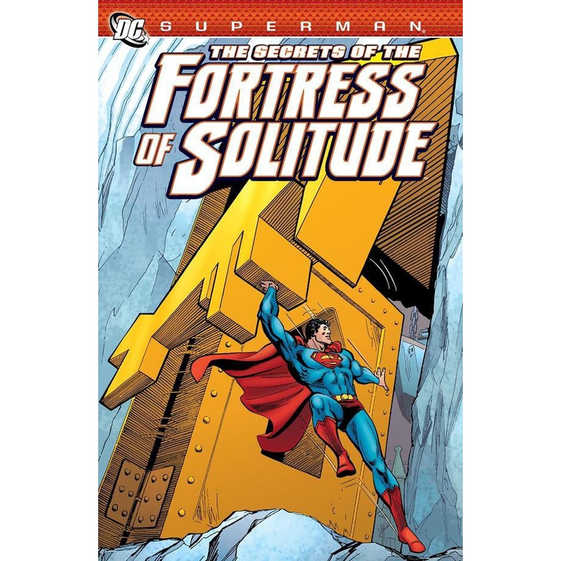 Superman Secrets Of The Fortress Of Solitude TP *OOP*