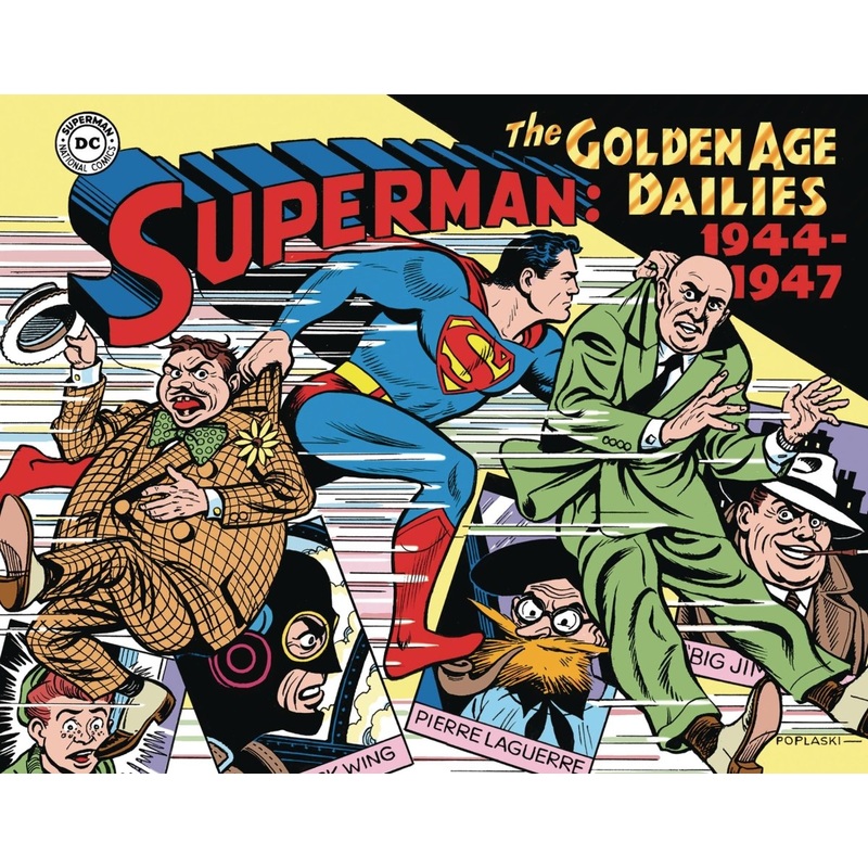 Superman The Golden Age Newspaper Dailies HC 1944-1947