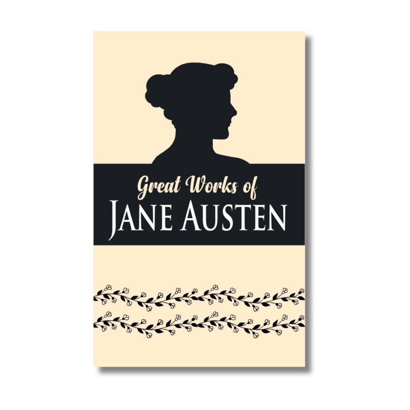 The Great Works of Jane Austen