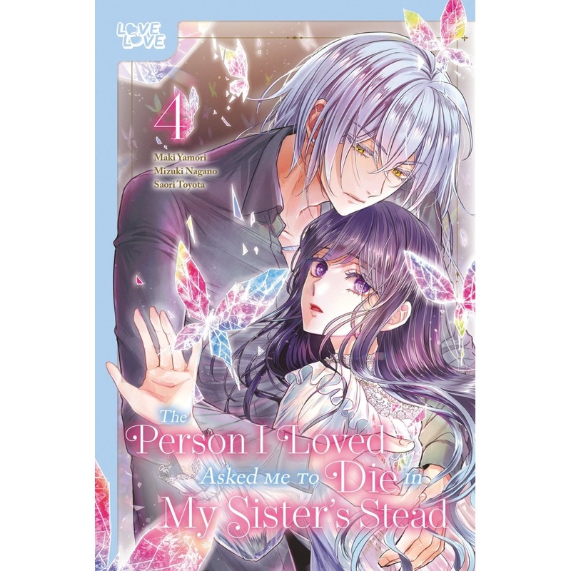 The Person I Loved Asked Me To Die In My Sister’s Stead, Volume 4