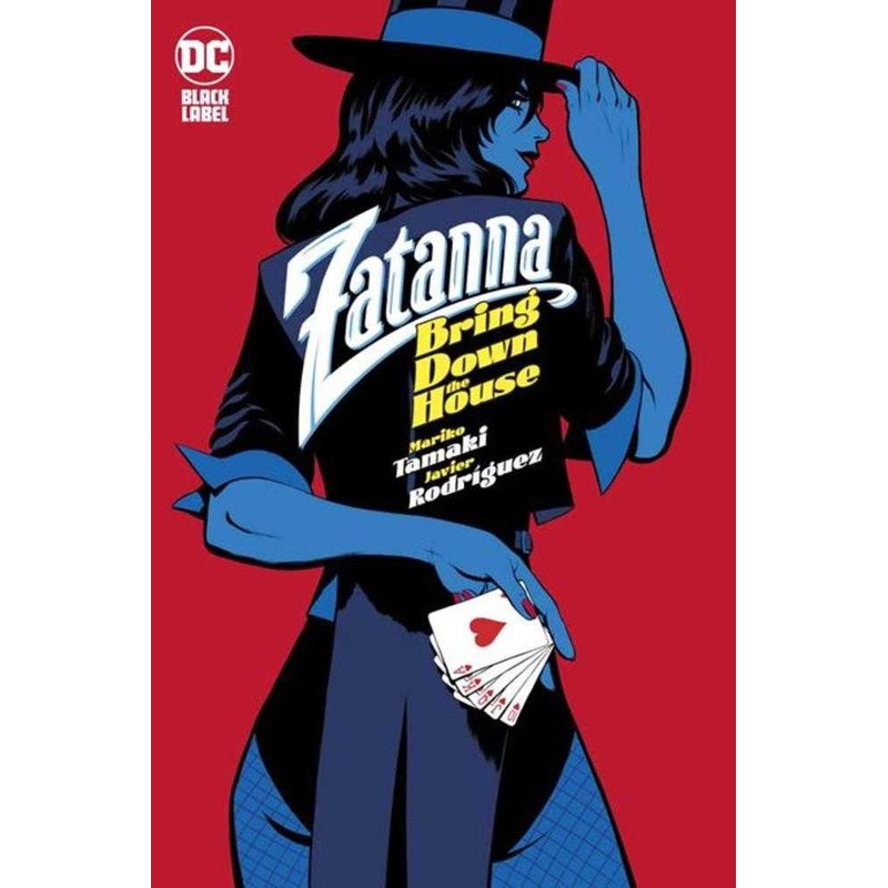 Zatanna Bring Down The House Hardcover (Mature)