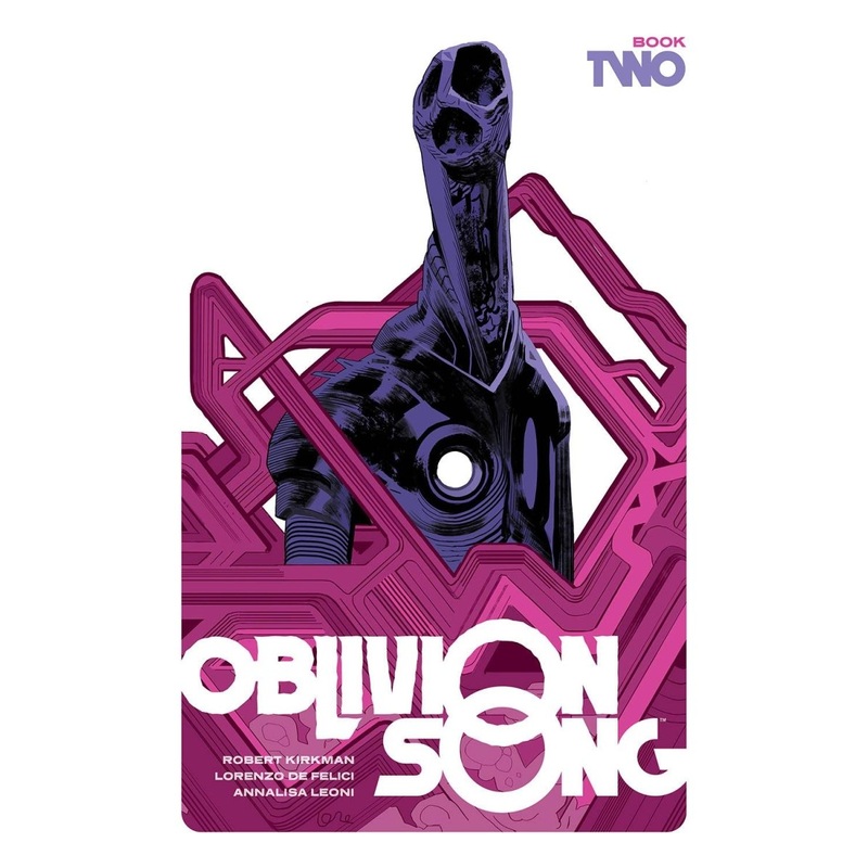 Oblivion Song By Kirkman & De Felici – Book Two HC *DAMAGED*