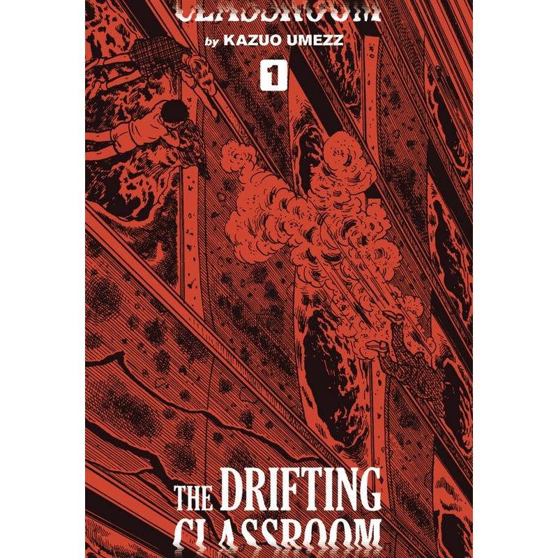 The Drifting Classroom: Perfect Edition, Vol. 1