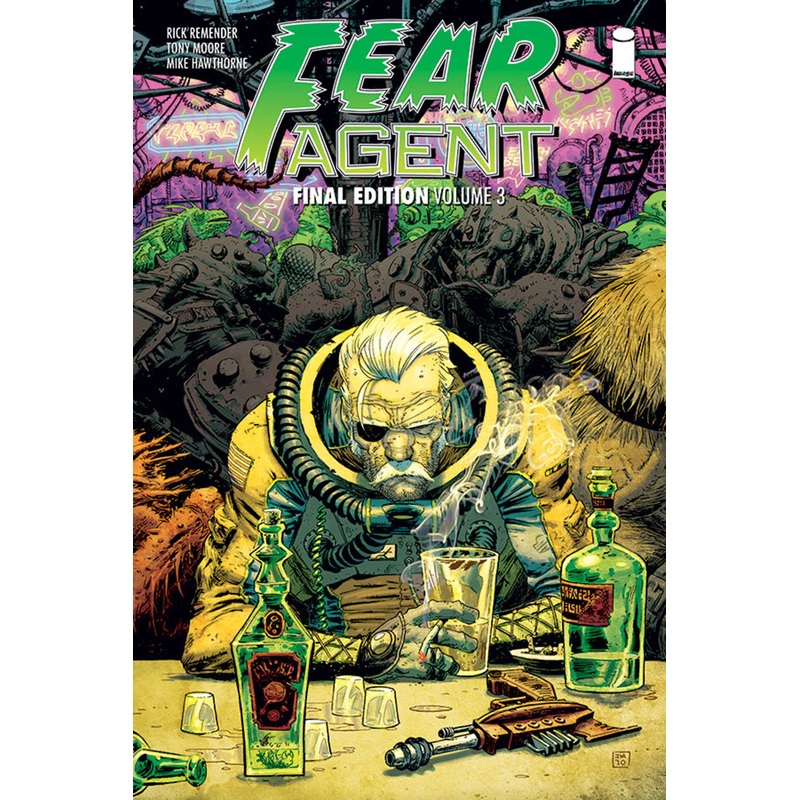 Fear Agent TP Volume 03