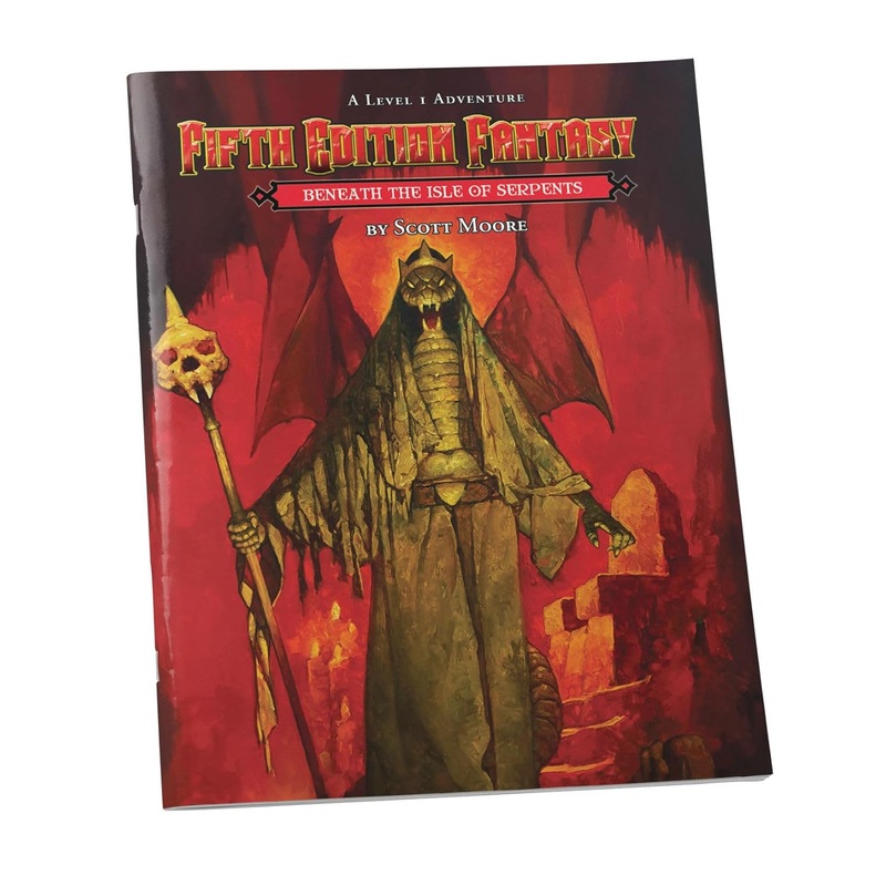 Fifth Edition Fantasy #28: Beneath the Isle of the Serpents