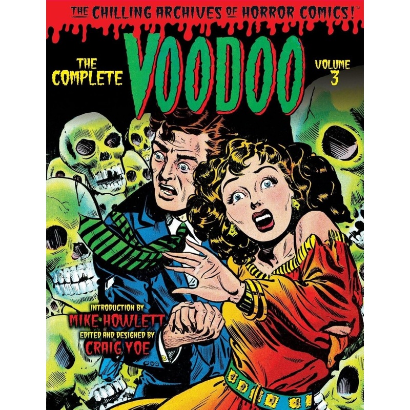 The Complete Voodoo Volume 3 HC