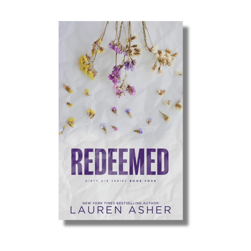Redeemed (Dirty Air Series Book 4)