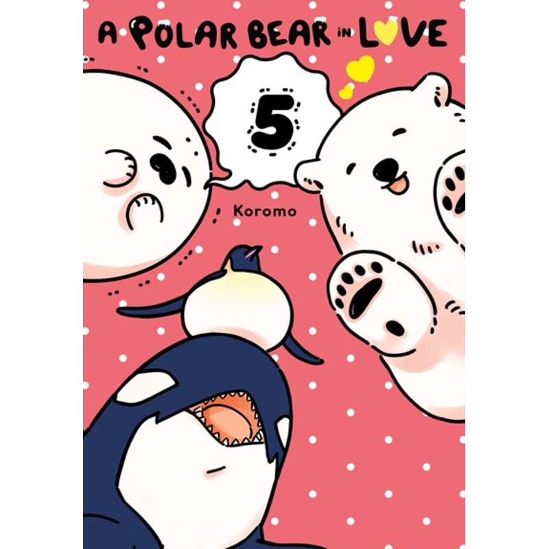 A Polar Bear In Love, Vol. 05