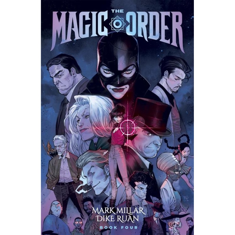 The Magic Order, Volume 4