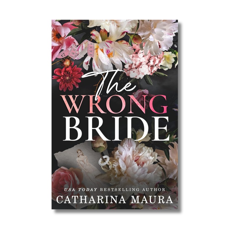 The Wrong Bride: Ares and Ravens Story [The Windsors #1] by Catharina Maura (Paperback)