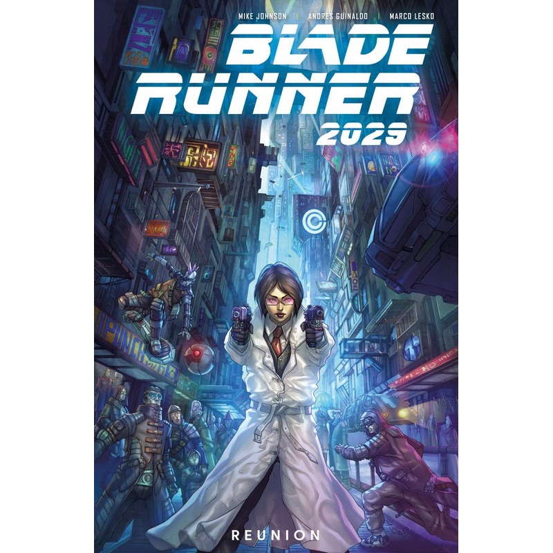 Blade Runner 2029 Vol. 1: Reunion