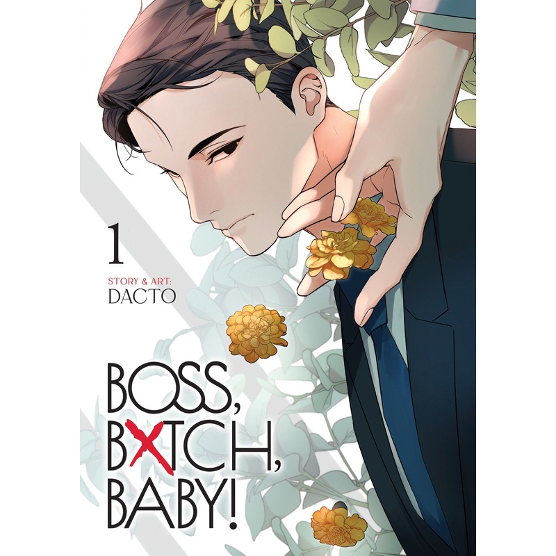 Boss, Bxtch, Baby Vol. 1 *PRE-ORDER*