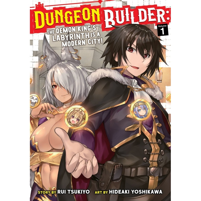 Dungeon Builder: The Demon King’s Labyrinth Is A Modern City! (Manga) Vol. 01