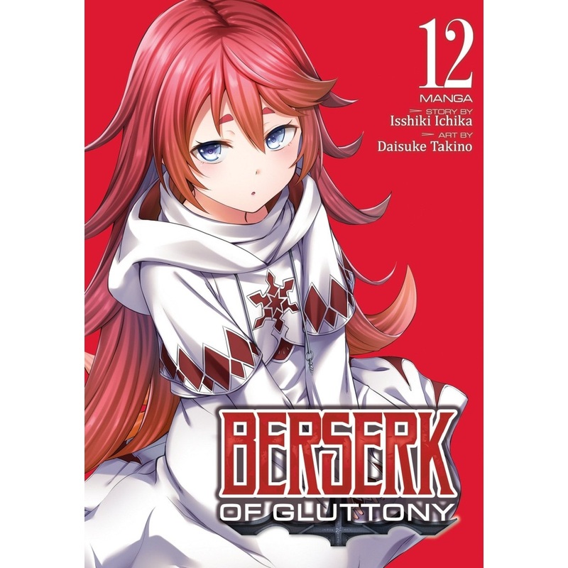 Berserk Of Gluttony (Manga) Vol. 12