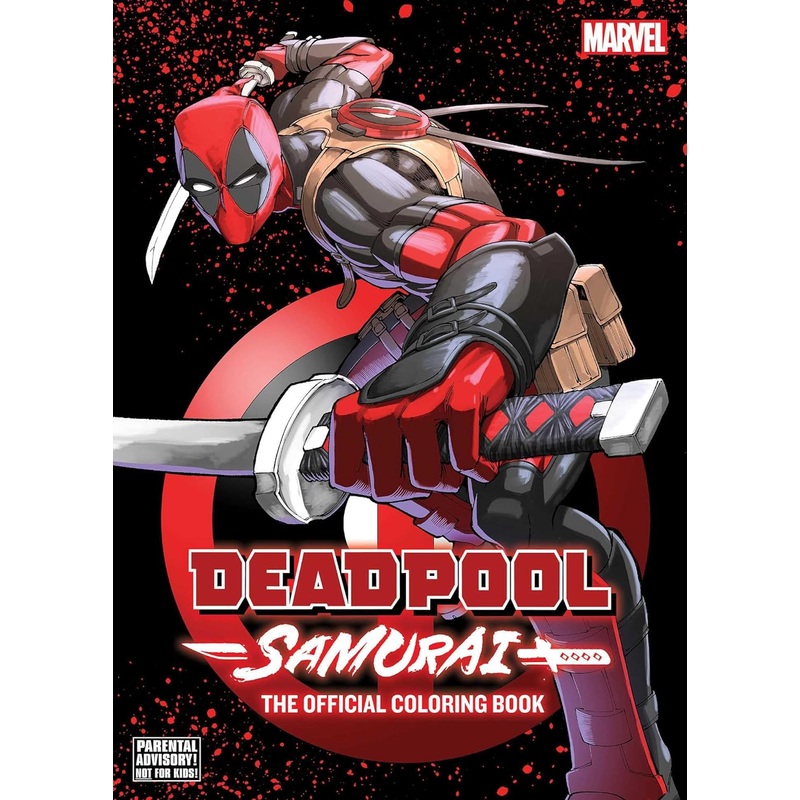 Deadpool: SamuraiThe Official Coloring Book