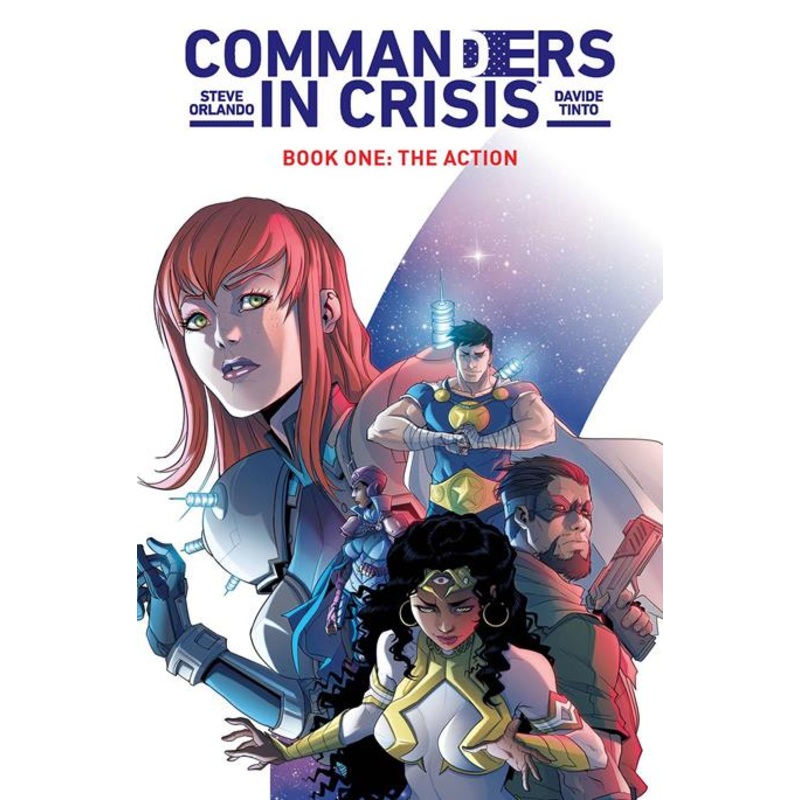 Commanders In Crisis TP Vol 01