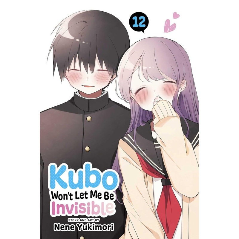 Kubo Won’t Let Me Be Invisible GN Vol 12