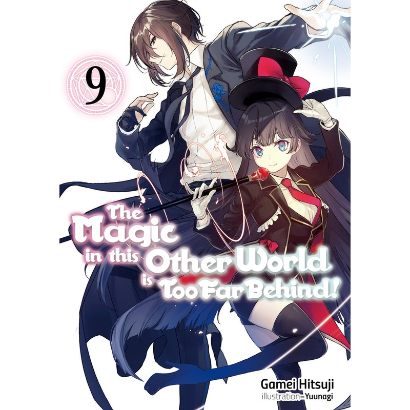 Magic in this Other World is Too Far Behind! Volume 9