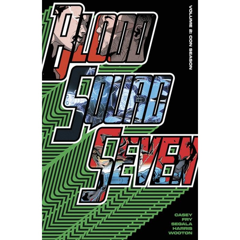 Blood Squad Seven TP Vol 02 Con Season
