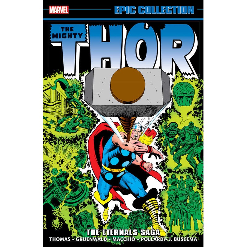 Thor Epic Collect TPB Volume 10 The Eternals Saga