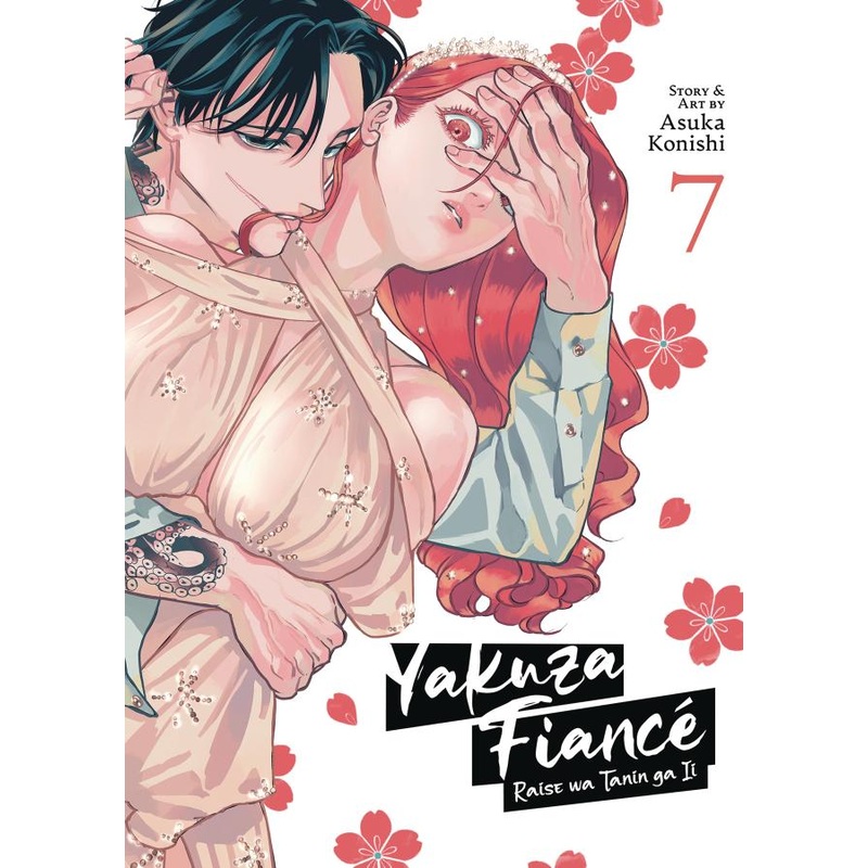 Yakuza Fiance: Raise wa Tanin ga Ii Vol. 7