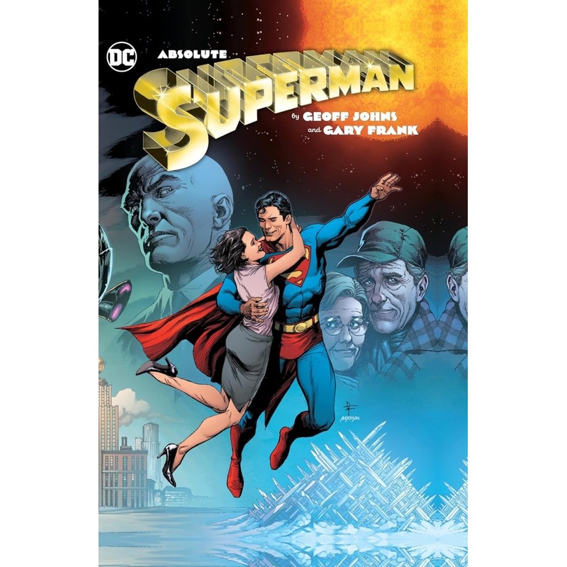 Absolute Superman By Geoff Johns & Gary Frank HC