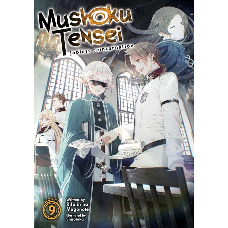 Mushoku Tensei: Jobless Reincarnation (Light Novel) Vol. 09