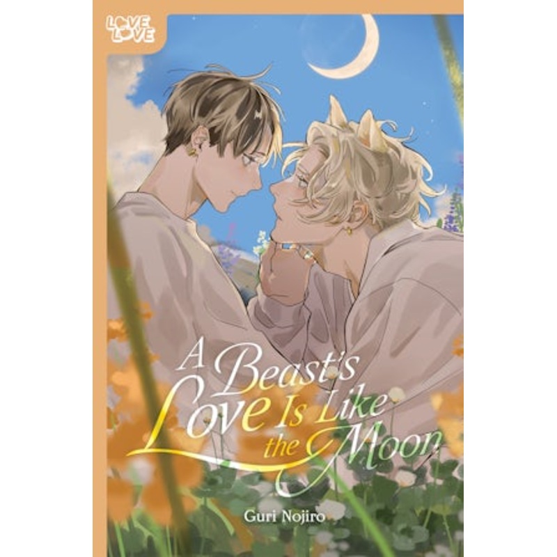 A Beast’s Love Is Like the Moon
