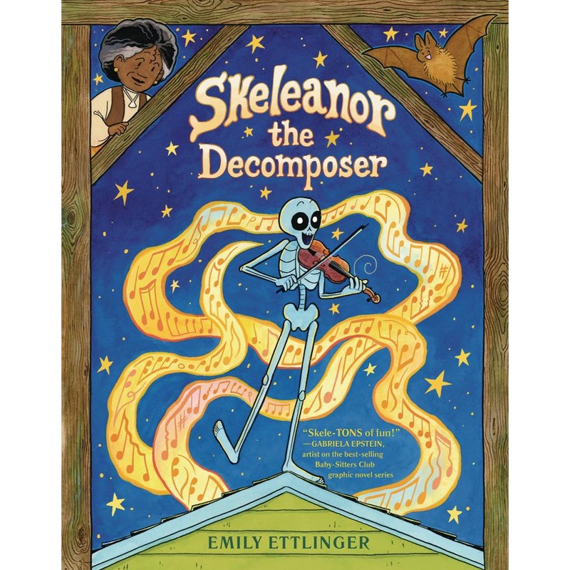 Skeleanor the Decomposer: A Graphic Novel (Hardcover)