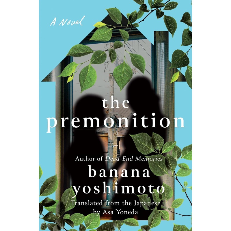 The Premonition – Banana Yoshimoto