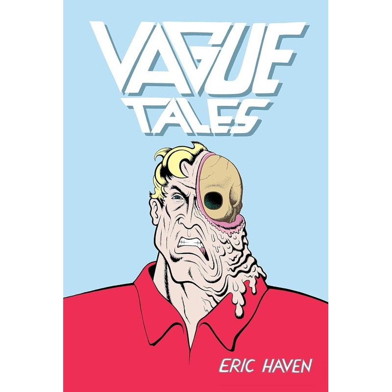 Vague Tales By Eric Haven HC