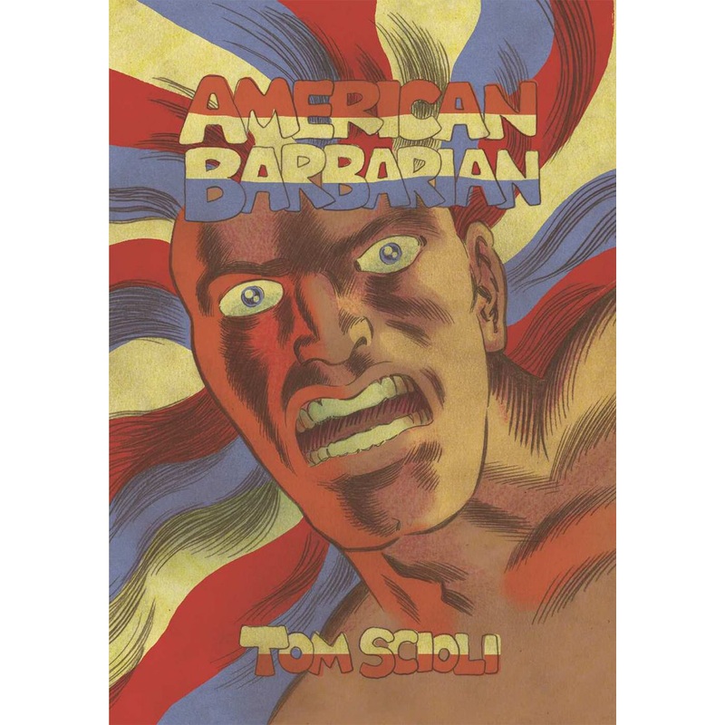 American Barbarian: The Complete Series (Hardcover)