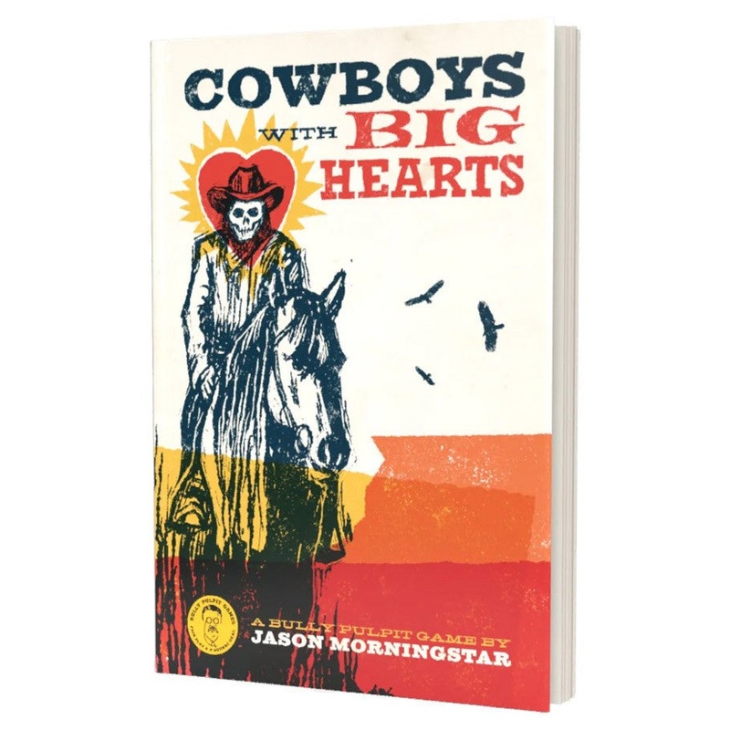 Cowboys With Big Hearts RPG