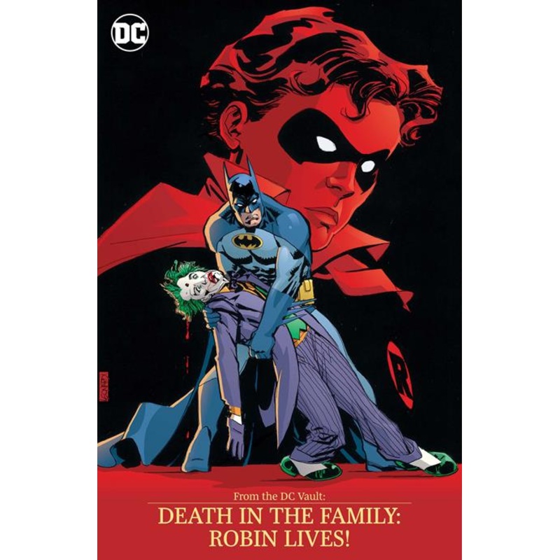 From The DC Vault: Death In The Family Robin Lives TP