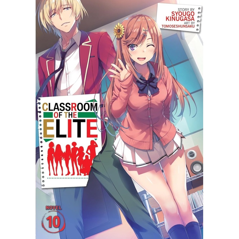 Classroom Of The Elite (Light Novel) Vol. 10
