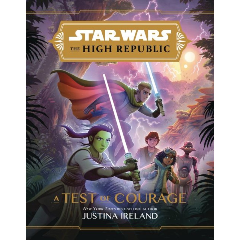 Star Wars: The High Republic: A Test of Courage (Hardcover)