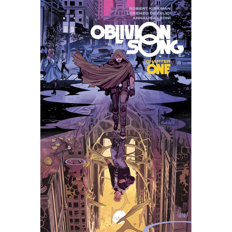 Oblivion Song by Kirkman & De Felici TP Vol 01
