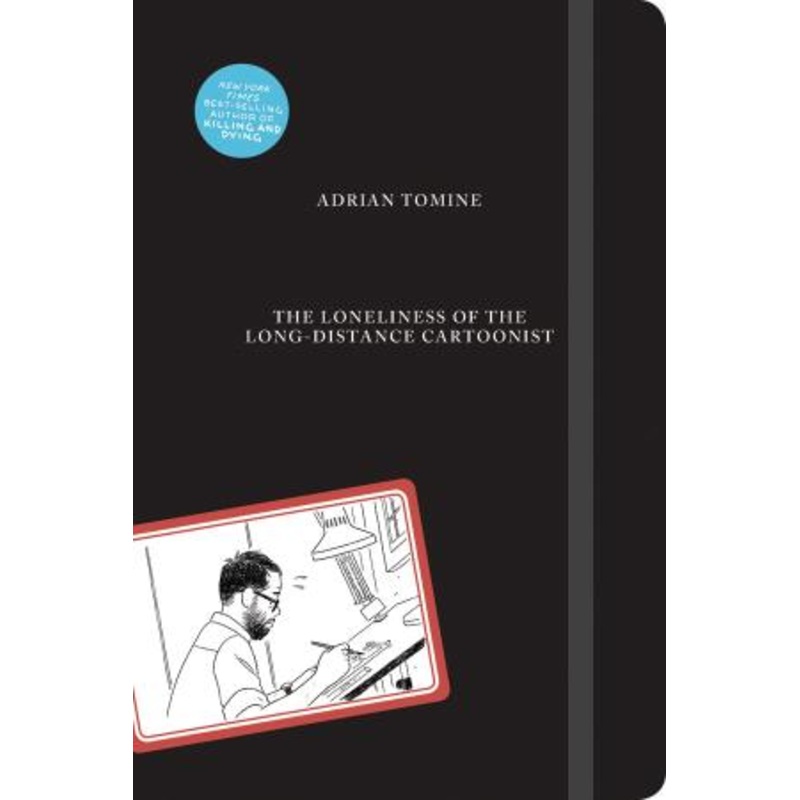 The Loneliness of the Long-Distance Cartoonist (Hardcover)