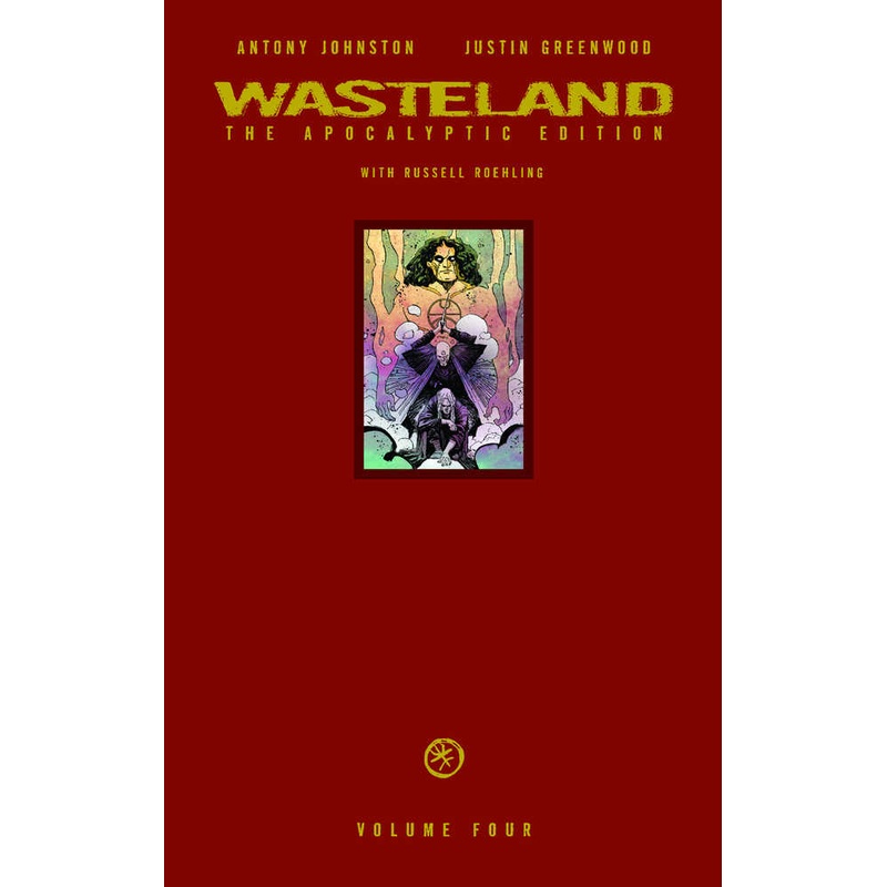 Wasteland Apocalyptic Edition Volume 04 HC