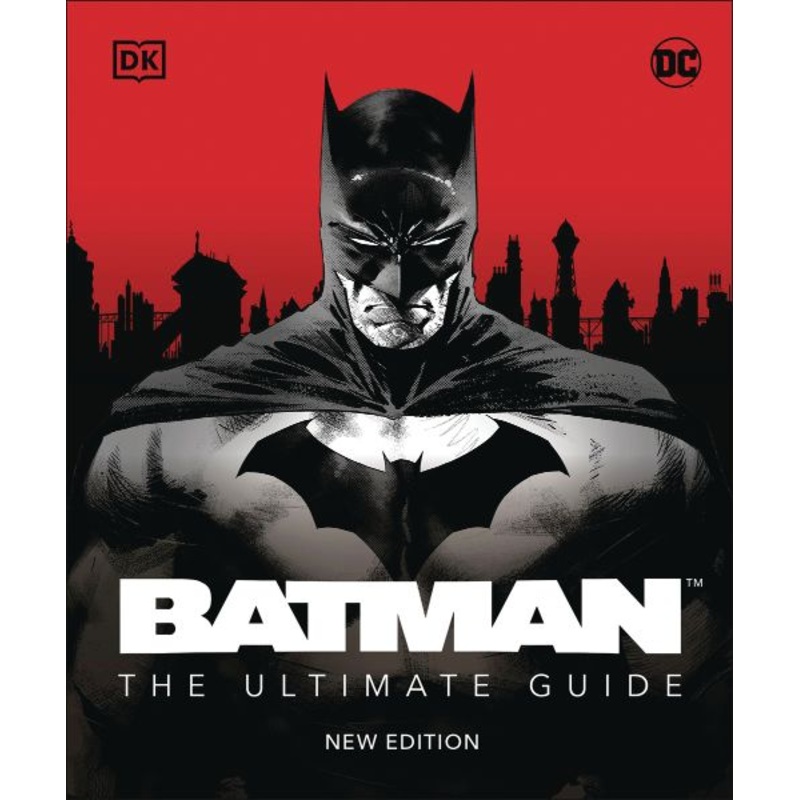 Batman The Ultimate Guide New Edition (Hardcover)