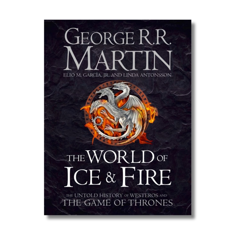 [Hardcover] The World of Ice and Fire  By George R.R.Martin