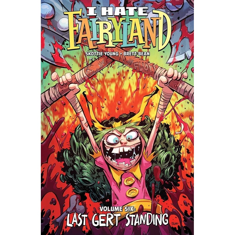 I Hate Fairyland TP Vol 06