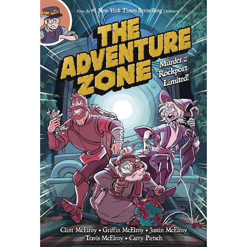 The Adventure Zone: Murder on the Rockport Limited! (The Adventure Zone, 2)