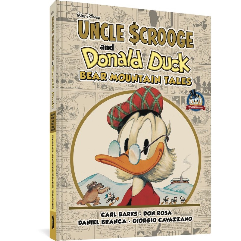 Walt Disney’s Uncle Scrooge & Donald Duck: Bear Mountain Tales (Hardcover)