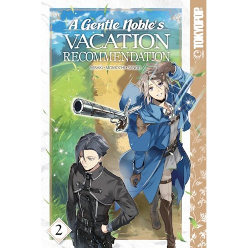 A Gentle Noble’s Vacation Recommendation, Volume 2