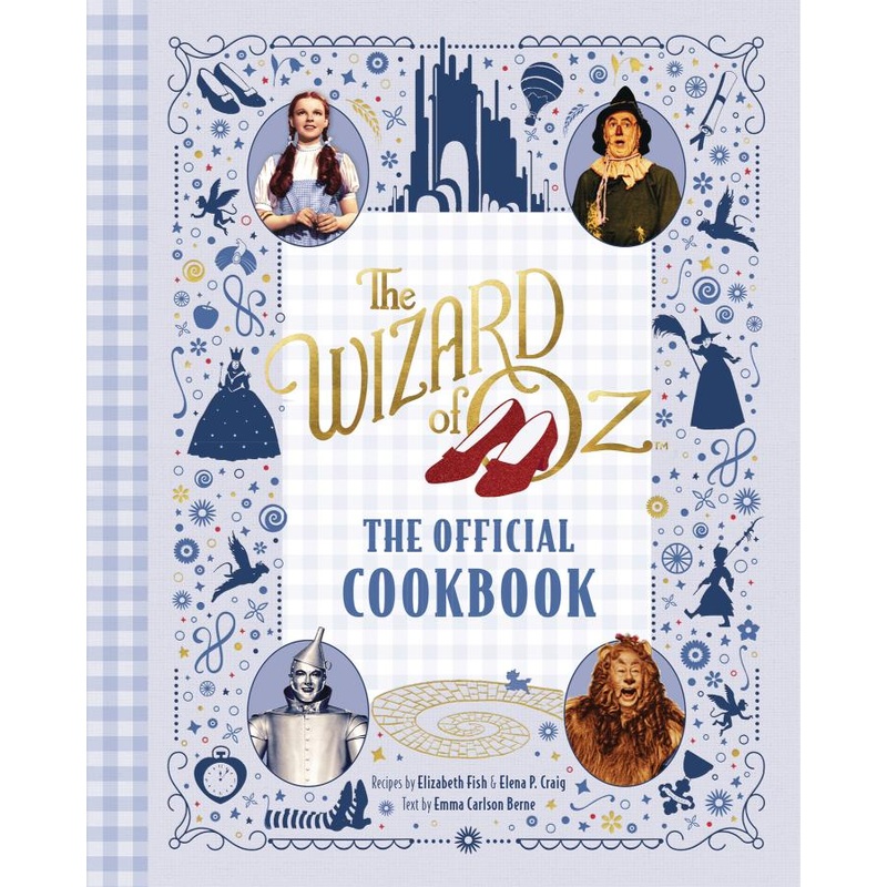The Wizard of Oz: The Official Cookbook (Hardcover)