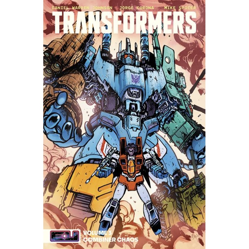 Transformers TP Vol 03 Combiner Chaos Direct Market Exclusive Daniel Warren Johnson & Mike Spicer Cover